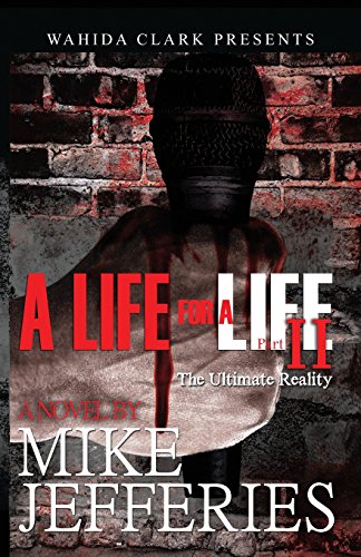 A Life For A Life 2 (Wahida Clark Presents)