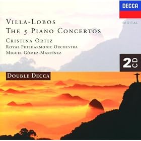 Villa-Lobos: The Five Piano Concertos