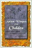Ancient Whispers from Chaldea