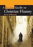 A pocket guide to Christian history