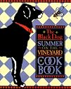 The Black Dog Summer on the Vineyard Cookbook