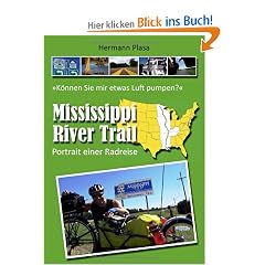 Mississippi River Trail: Portrait einer Radreise