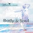 Wellness Music: Body and Soul