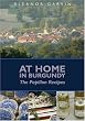 At Home in Burgundy: The Papillon Recipes