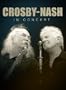 Crosby-Nash: In Concert