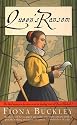 Queen's Ransom: A Mystery at Queen Elizabeth I's Court Featuring Ursula Blanchard
