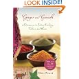 Ginger and Ganesh: Adventures in Indian Cooking, Culture, and Love by Nani Power