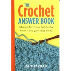 The Crochet Answer Book (Answer Book (Storey))