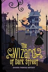 The Wizard of Dark Street