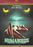  : Humanoids From the Deep