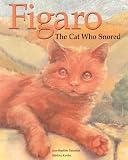 Books : Figaro: The Cat Who Snored