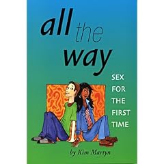 All the Way: Sex for the First Time