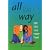 All the Way: Sex for the First Time