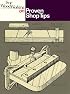 Proven Shop Tips (Fine Woodworking On)
