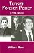 Turkish Foreign Policy, 1774-2000