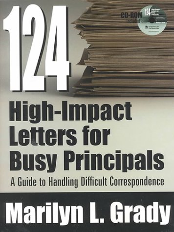 124 high impact letters for busy principals a guide to handling difficult correspondence