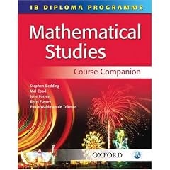 IB Diploma Programme: Mathematical Studies Course Companion (IB Diploma Programme)
