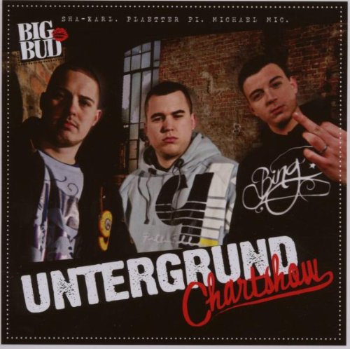 Big Bud  Records (Alive) Untergrund Chartshow