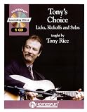 Tonys Choice: Licks, Kickoffs and Solos