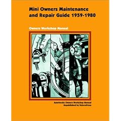Mini Owners Maintenance and Repair Guide 1959-1980