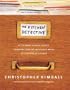 The Kitchen Detective: A Culinary Sleuth Solves Common Cooking Mysteries with 150 Foolproof Recipes.