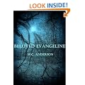 Beloved Evangeline (A Dark Paranormal Urban Fantasy Trilogy for Grown-ups Tired of YA - Book 1)