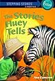 Stories Huey Tells (Stepping Stone,  paper)