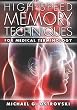 High Speed Memory Techniques for Medical Terminology
