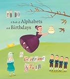To Do: A Book of Alphabets and Birthdays (Beinecke Rare Book and Manuscript Library)