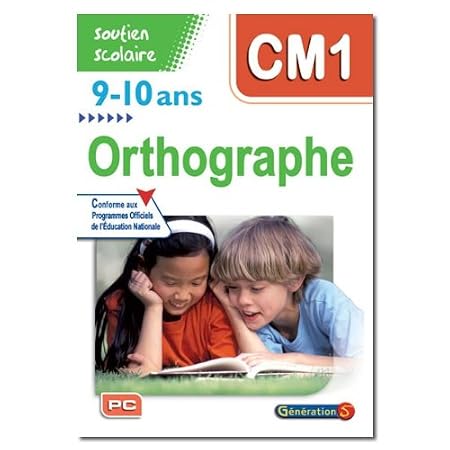 Orthographe CM1
