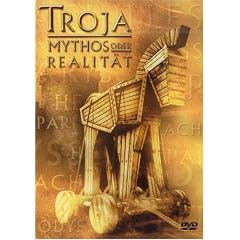 Troja - Mythos oder Realit�t