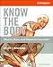 Workbook for Know the Body: Muscle, Bone, and Palpation Essentials