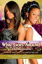 What Goes Around (Hotlanta)