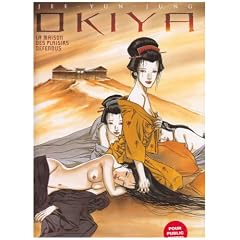 Okiya : La maison des plaisirs d�fendus
