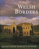 Welsh Borders : landscape. architectue. history