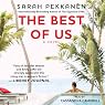 The Best of Us: A Novel