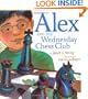 Alex and the Wednesday Chess Club