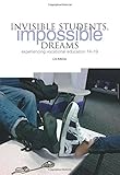 Invisible students, impossible dreams : experiencing vocational education 14-19