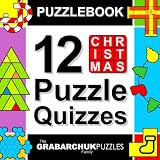 Puzzlebook: 12 Christmas Puzzle Quizzes (color and interactive!) ~ The Grabarchuk Family