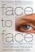 All Products : Face to Face: My Quest to Perform the First Full Face Transplant