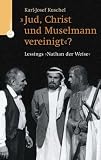 'Jud, Christ und Muselmann vereinigt?'