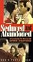 Seduced and Abandoned