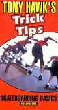 Tony Hawk's Trick Tips Vol. 1 - Skateboarding Basics