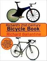 Richard's 21st Century Bicycle Book
