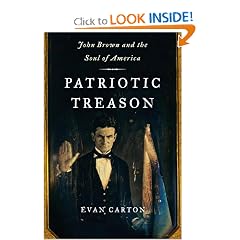 Patriotic Treason: John Brown and the Soul of America