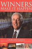 Winners Make it Happen: Reflections of a Self-Made Man
