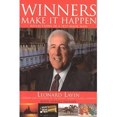 Winners Make it Happen: Reflections of a Self-Made Man: Leonard H. Lavin