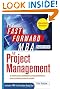 The Fast Forward MBA in Project Management