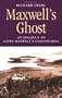 Maxwell's Ghost: An Epilogue to Gavin Maxwell's Camusfearna