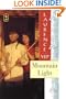 Mountain Light (Turtleback School & Library Binding Edition) (Golden Mountain Chronicles)